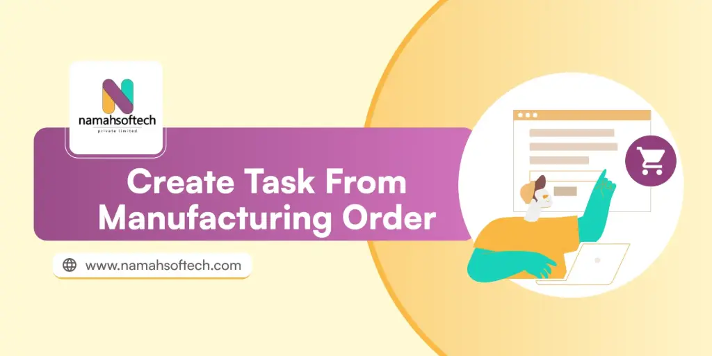 Create Task from Manufacturing Order