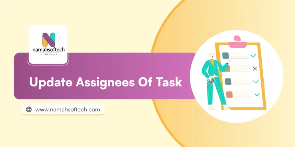 Update Assignees Of Task
