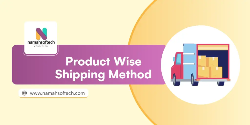 Product Wise Shipping Method