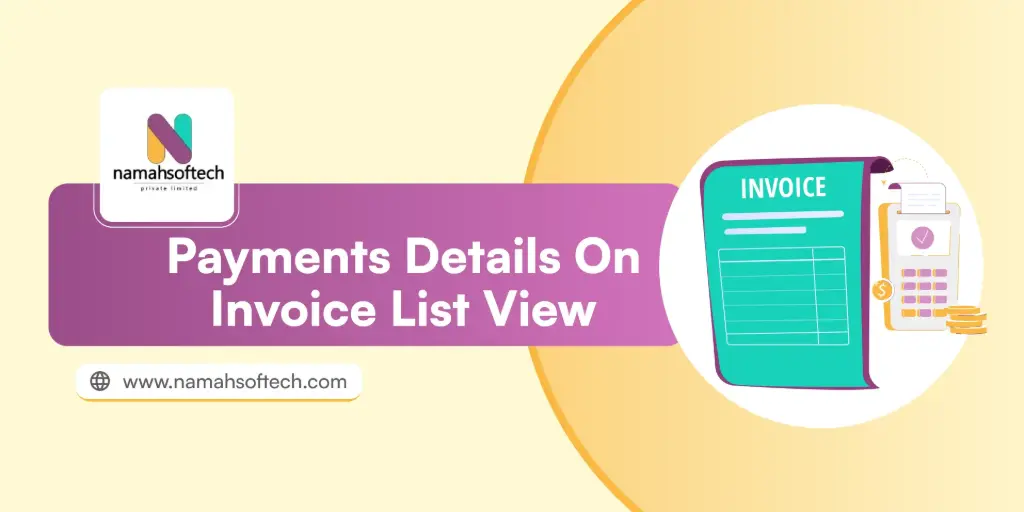 Payments Details On Invoice List View